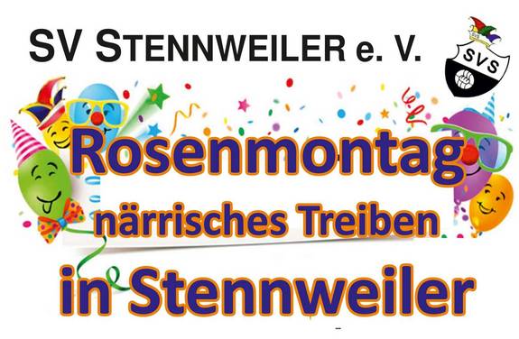 Plakat mit bunter Schrift kündigt Rosenmontagsumzug in Stennweiler an.